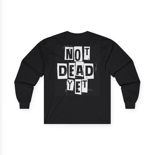 Black long-sleeve shirt with 'Not Dead Yet' text on the back against a white background