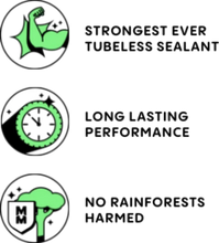 Promotional graphic with icons and text about tubeless sealant, including strength, performance, and environmental impact.